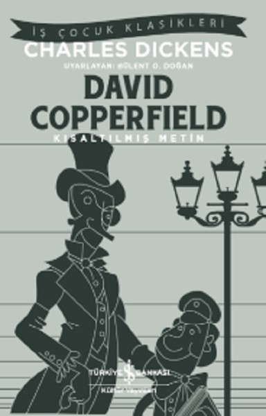 David Copperfield (Kısaltılmış Metin) Charles Dickens