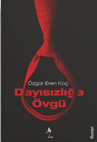 Dayısızlığa Övgü
