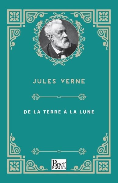 De La Terre A La Lune Jules Verne