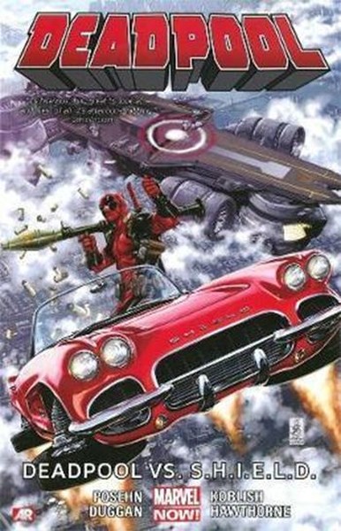 Deadpool Volume 4: Deadpool vs. S.H.I.E.L.D. Gerry Duggan