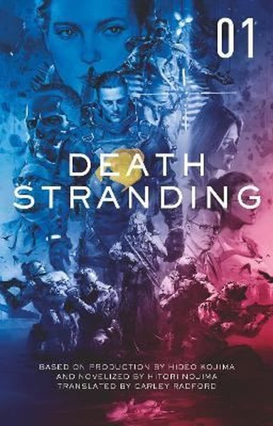 Death Stranding: The Official Novelisation - Volume 1 Kolektif