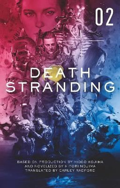 Death Stranding: The Official Novelization - Volume 2 Kolektif
