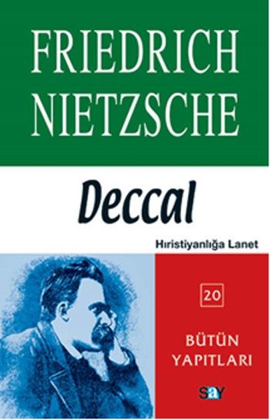 Deccal - Bütün Yapıtları %31 indirimli Friedrich Wilhelm Nietzsche