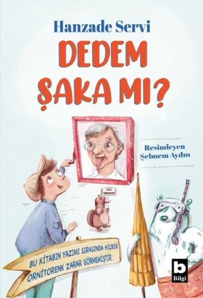 Dedem Şaka mı? Hanzade Servi