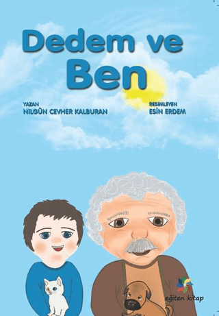 Dedem ve Ben