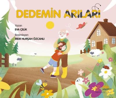 Dedemin Arıları