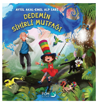 Dedemin Sihirli Mutfağı