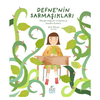 Defne’nin Sarmaşıkları