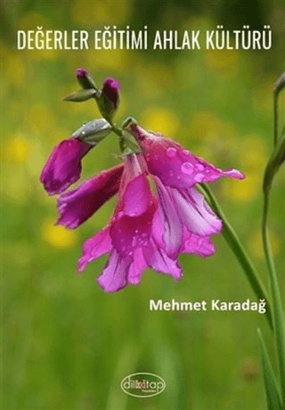 Değerler Eğitimi Ahlak Kültürü