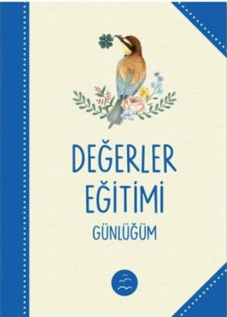 Değerler Eğitimi Günlüğü