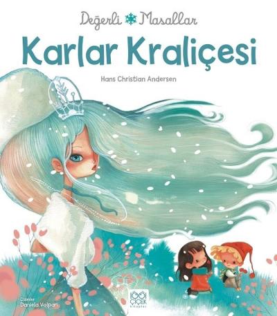 Değerli Masallar-Karlar Kraliçesi