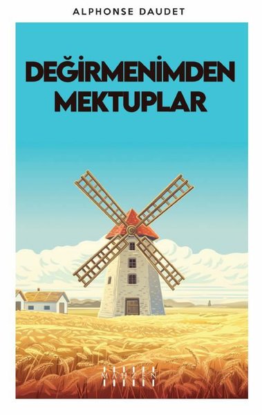 Değirmenimden Mektuplar
