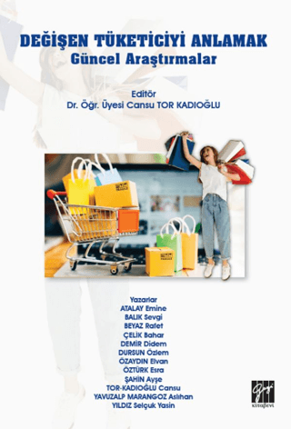 Değişen Tüketiciyi Anlamak