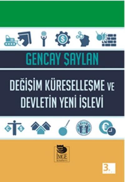 Değişim Küreselleşme ve Devletin Yeni İşlevi