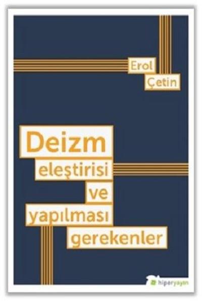 Deizm Eleştirisi ve Yapılması Gerekenler