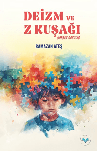 Deizm ve Z Kuşağı