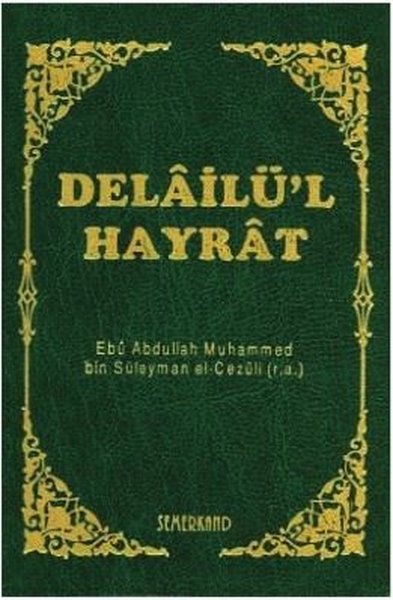 Delailü'l Hayrat-Cep Boy Beyaz Kapak Muhammed B. Süleyman El-Cezuli