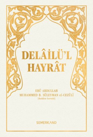 Delailü'l Hayrat (Ciltli)