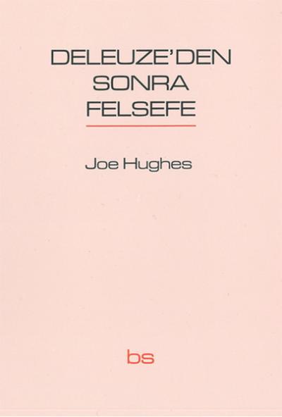 Deleuze'den Sonra Felsefe