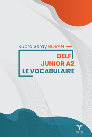 Delf Junior A2 Le Vocabularie