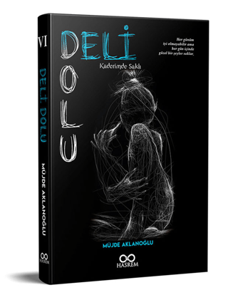 Deli Dolu "Kaderimde Saklı"