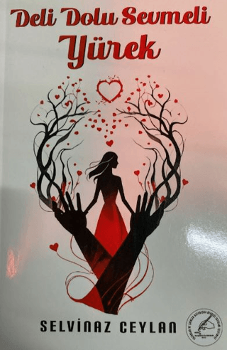 Deli Dolu Sevmeli Yürek