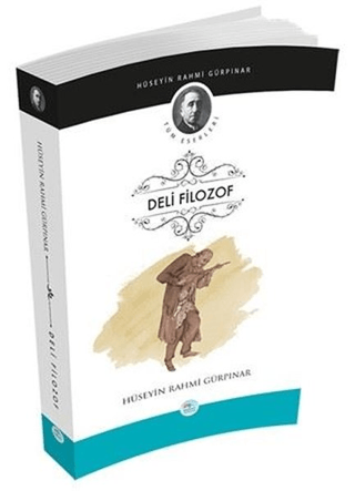 Deli Filozof Hüseyin Rahmi Gürpınar