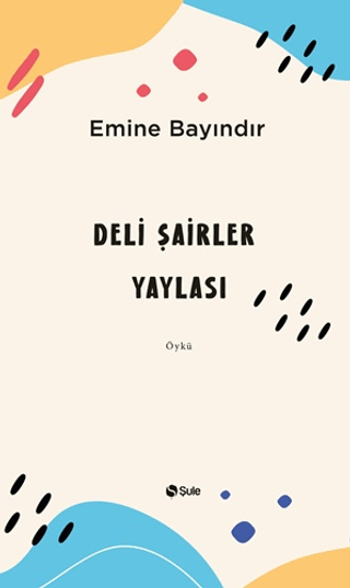 Deli Şairler Yaylası