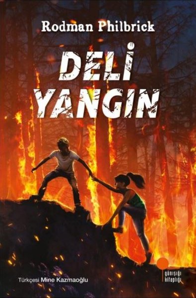 Deli Yangın Rodman Philbrick