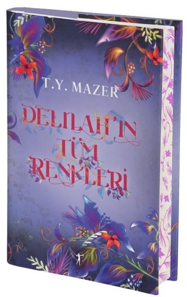 Delilah'ın Tüm Renkleri (Ciltli) T. Y. Mazer