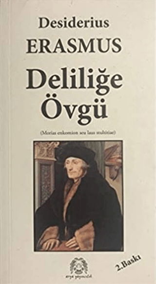 Deliliğe Övgü