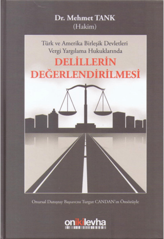 Delillerin Değerlendirilmesi (Ciltli)