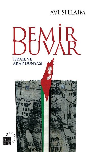 Demir Duvar-İsrail ve Arap Dünyası