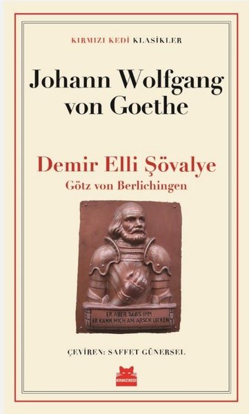Demir Elli Şövalye Johann Wolfgang von Goethe