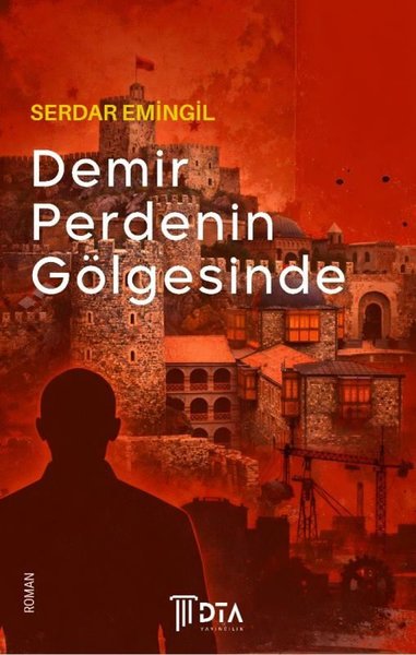 Demir Perdenin Gölgesinde