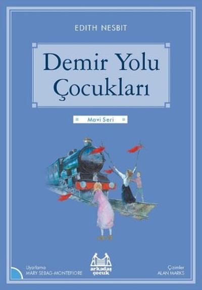 Demir Yolu Çocukları Edith Nesbit