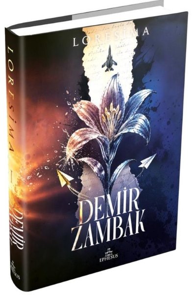 Demir Zambak 1 (Ciltli)