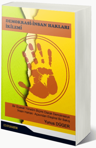 Demokrasi - İnsan Hakları İkilemi