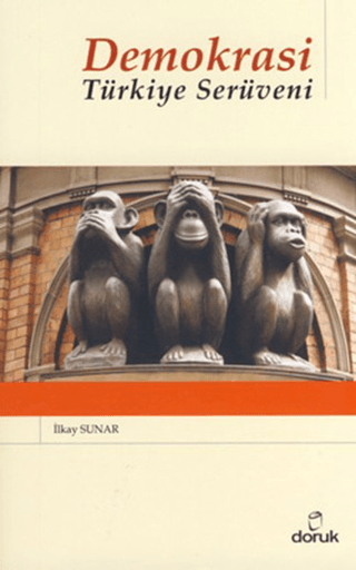 Demokrasi: Türkiye Serüveni