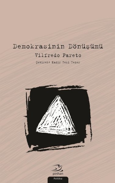 Demokrasinin Dönüşümü Vilfredo Pareto