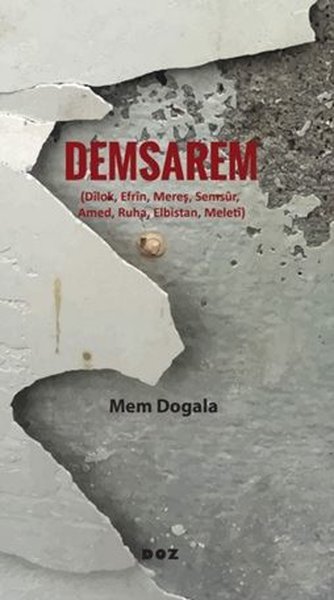 Demsarem (Dilok Efrin Mereş Semsur Amed Ruha Elbistan Meleti)