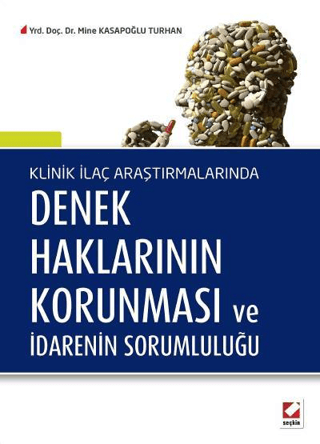 Denek Haklarının Korunması ve İdarenin Sorumluluğu