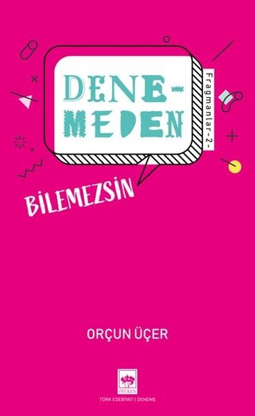 Denemeden Bilemezsin - Fragmanlar 2