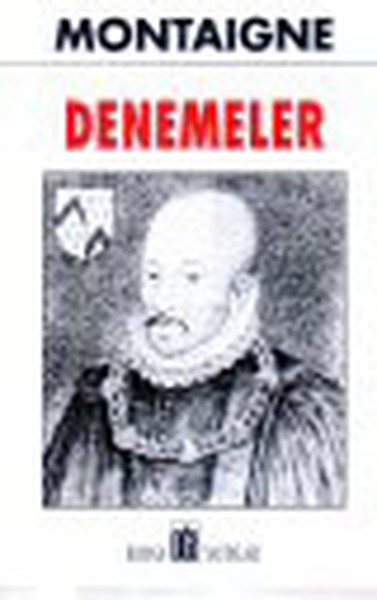Denemeler Michel de Montaigne