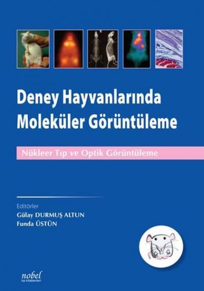 Deney Hayvanlarında Moleküler Görüntüleme Kolektif