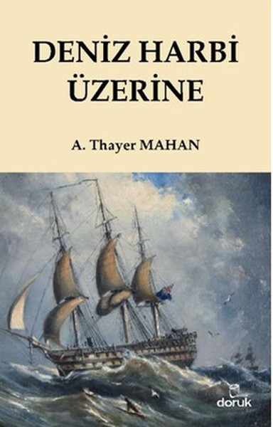 Deniz Harbi Üzerine Alfred Thayer Mahan