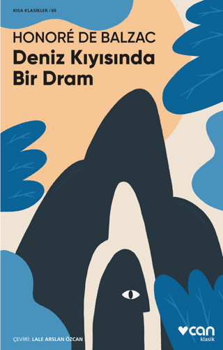 Deniz Kıyısında Bir Dram - Kısa Klasikler 69 Honore De Balzac