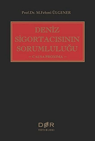 Deniz Sigortacısının Sorumluluğu