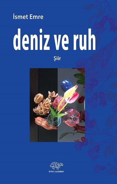 Deniz ve Ruh