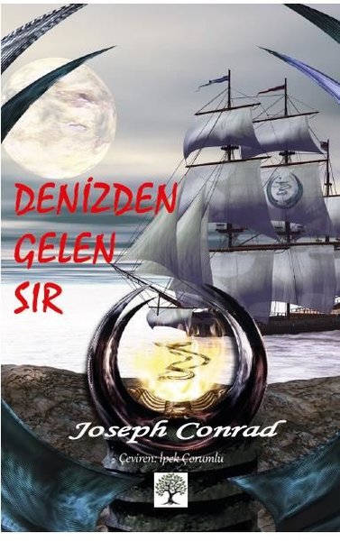 Denizden Gelen Sır Joseph Conrad